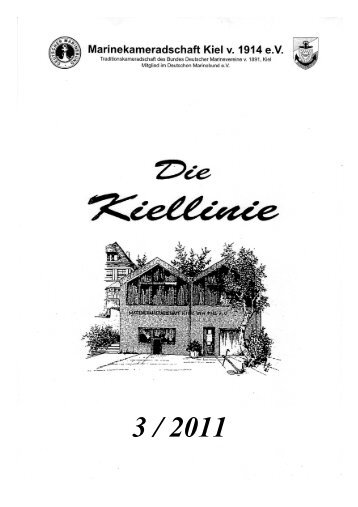 Kiellinie - Ausgabe 03 / 2011 - Marinekameradschaft Kiel von 1914 eV