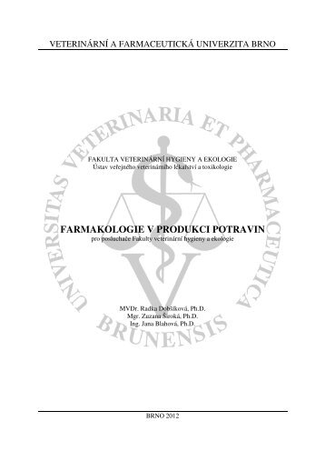 farmakologie v produkci potravin - VeterinÃ¡rnÃ­ a farmaceutickÃ¡ ...