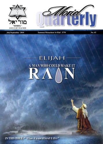 Elijah: A Man Who Could Make it Rain - Moriel Ministries