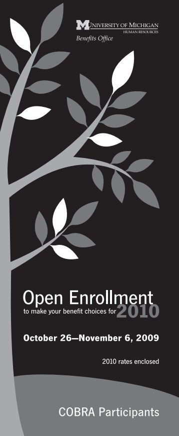 Open Enrollment Overview - Benefits Office - University of Michigan