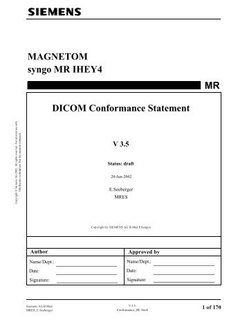 DICOM Conformance Statement MAGNETOM syngo MR IHEY4 MR