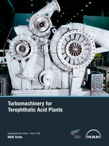 Turbomachinery for Terephthalic Acid Plants - MAN Diesel & Turbo