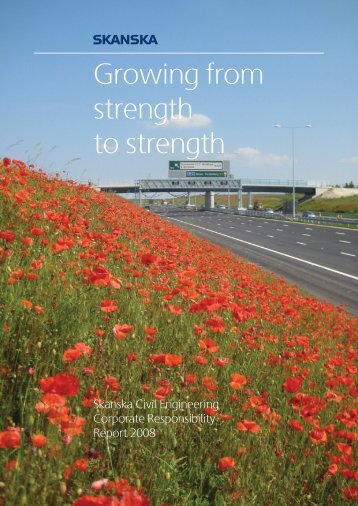 Growing from strength to strength - Skanska