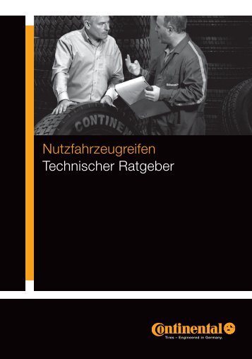 Technischen Ratgeber fÃ¼r Nutzfahrzeug-Reifen 2013 - Continental