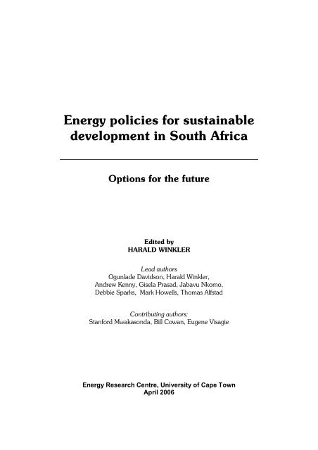 (Ed) 2006. Energy policies for sustainable development in South Africa