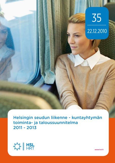 Helsingin seudun liikenne - kuntayhtymÃ¤n toiminta- ja ... - HSL