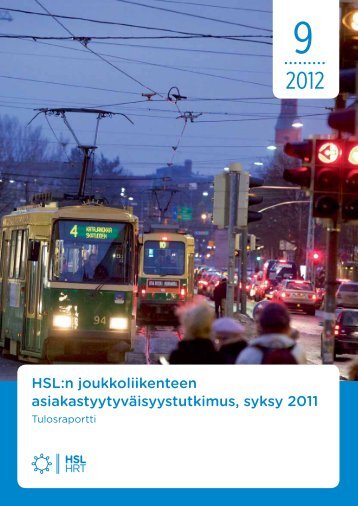 HSL:n joukkoliikenteen asiakastyytyvÃ¤isyystutkimus, syksy 2011