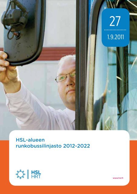 HSL-alueen runkobussilinjasto 2012-2022