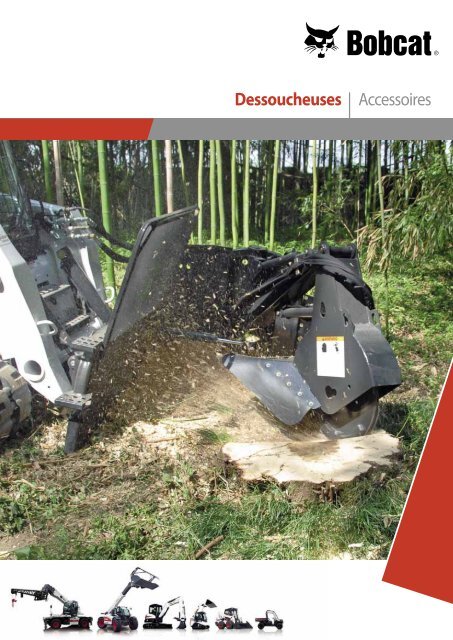 Dessoucheuses | Accessoires - Bobcat.eu