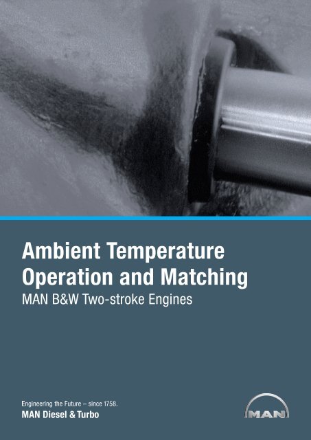 Ambient Temperature Operation and Matching - MAN Diesel & Turbo