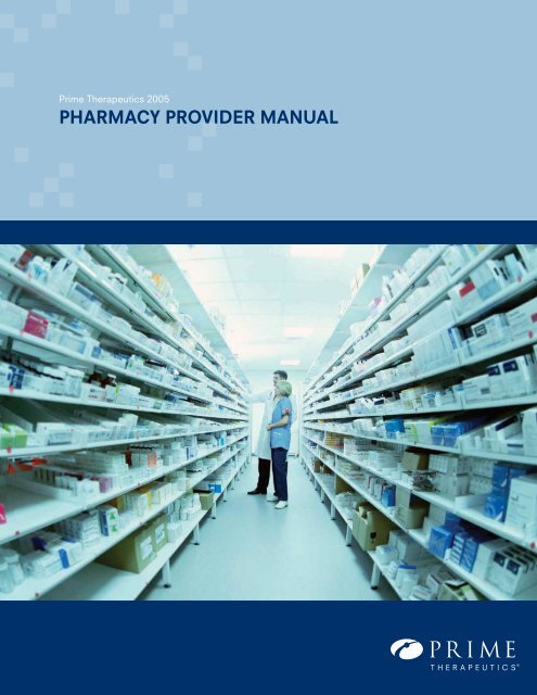 Pharmacy Provider Manual Prime Therapeutics