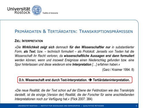 Transkription: Methodik & Technik - Wirtschafts - Universität Rostock