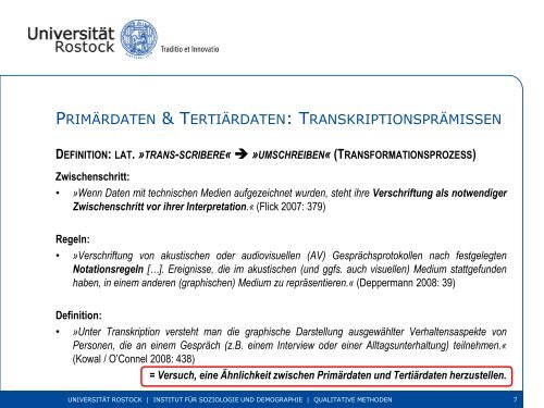 Transkription: Methodik & Technik - Wirtschafts - Universität Rostock