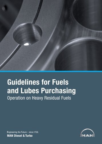 Guidelines for Fuels and Lubes Purchasing - MAN Diesel & Turbo