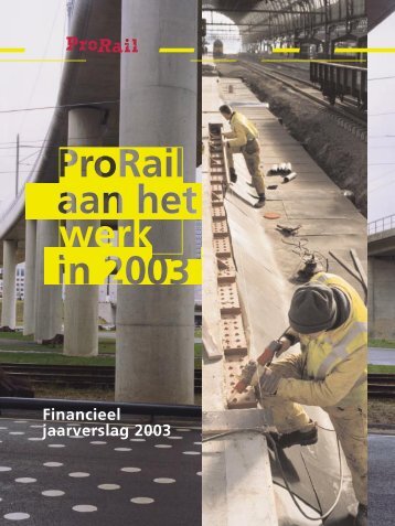 Financieel jaarbericht 2003 - ProRail