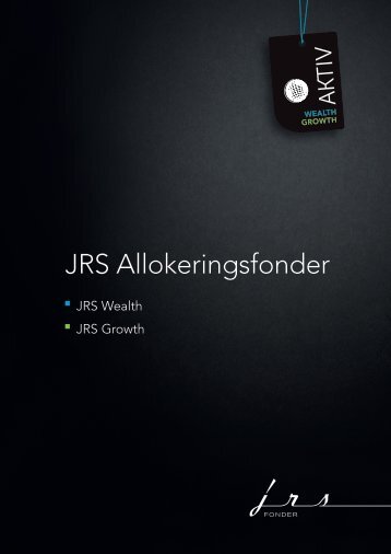 Broschyr JRS Allokeringsfonder - JRS Fonder