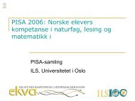 PISA 2006: Norske elevers kompetanse i naturfag, lesing og ...