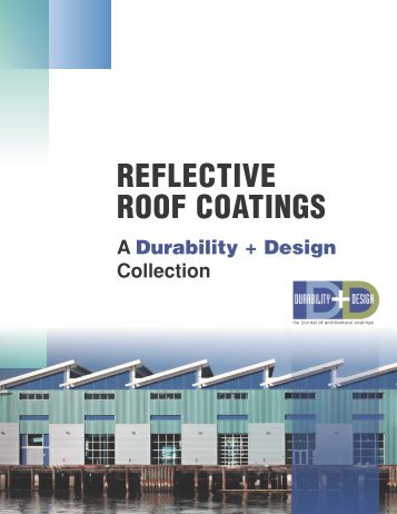 REFLECTIVE ROOF COATINGS - PaintSquare