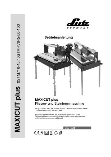 Betriebsanleitung M A X IC U T p lu s - LUTZ MASCHINEN