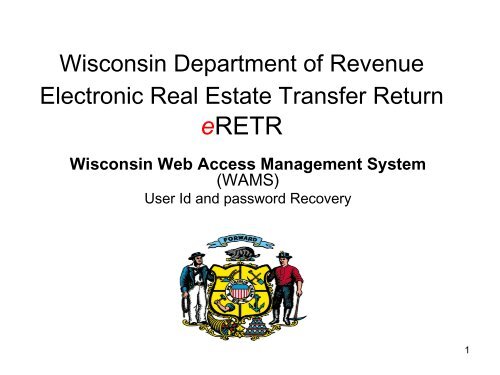 eRETR - Wisconsin Web Access Management System (WAMS ...