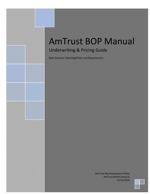 AmTrust BOP Manual - AmTrust North America
