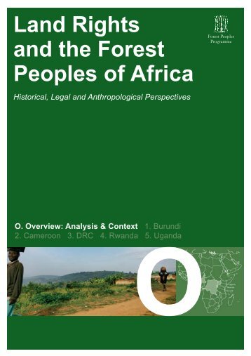 Land Rights and the Forest Peoples of Africa