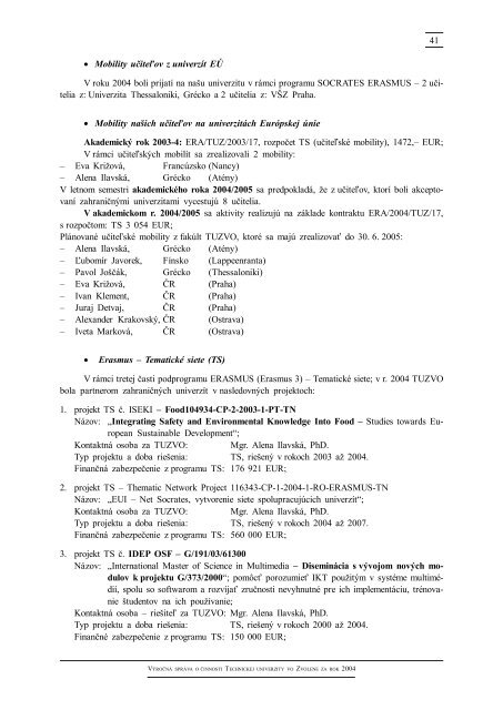 VÃ½roÄnÃ¡ sprÃ¡va o Äinnosti TUZVO za rok 2004.pdf [870 kb] - Ãvod ...