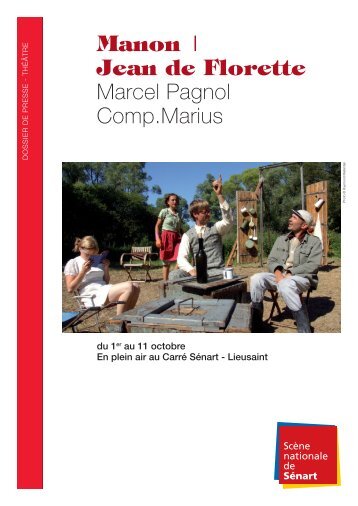 Manon I Jean de Florette Marcel Pagnol Comp.Marius - ScÃ¨ne ...