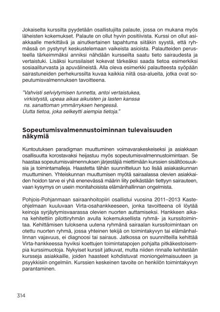 Sopeutumisvalmennus_suomalaisen kuntoutuksen oivallus_RAY2014