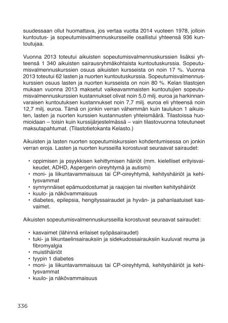 Sopeutumisvalmennus_suomalaisen kuntoutuksen oivallus_RAY2014