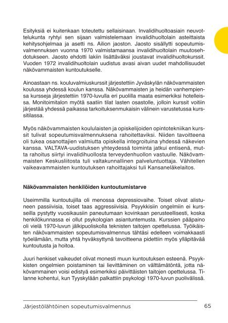 Sopeutumisvalmennus_suomalaisen kuntoutuksen oivallus_RAY2014