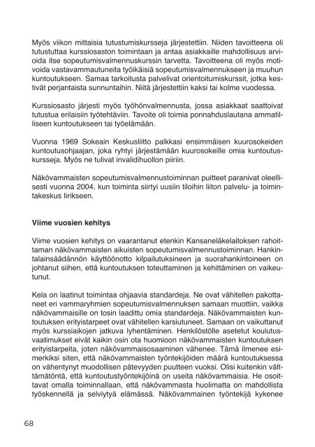 Sopeutumisvalmennus_suomalaisen kuntoutuksen oivallus_RAY2014