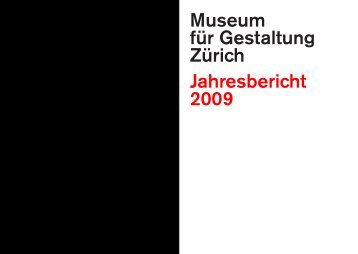 Museum für Gestaltung Zürich Jahresbericht 2009