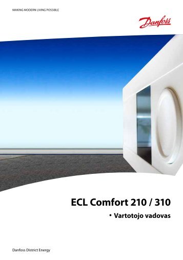 ECL Comfort 210/310 Vartotojo Instrukcija - Danfoss