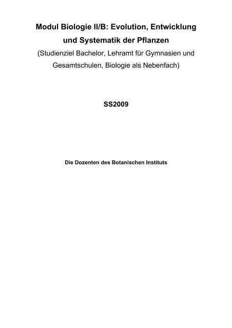 Modul Biologie II/B: Evolution, Entwicklung und Systematik der ...