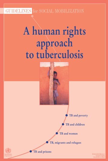 A Human Rights Approach to TB - Stop TB Partnership