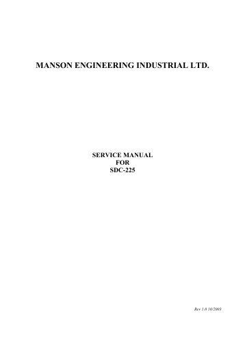 manson engineering industrial ltd. service manual for sdc-225 - Maas