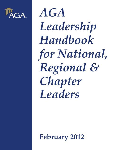 AGA Leadership Handbook for National, Regional & Chapter Leaders