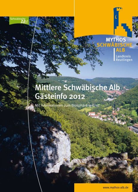Mittlere Schwäbische Alb Gästeinfo 2012 - Mythos Schwäbische Alb