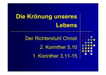 Der Richterstuhl Christi - 2. Korinther 5,10.pdf - Helmut Blatt