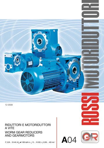 riduttori e motoriduttori a vite worm gear reducers and gearmotors