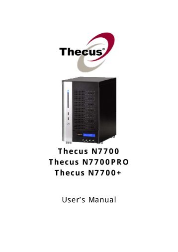 Thecus N7700 Thecus N7700PRO Thecus N7700+ - Originstorage ...