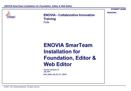 ENOVIA SmarTeam Installation for Foundation, Editor & Web Editor