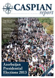 Caspian Report - Issue 05 - Fall 2013