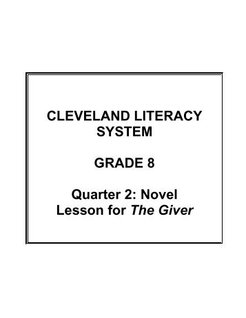 Grade 8 Novel Unit, The Giver - Cleveland Metropolitan School District