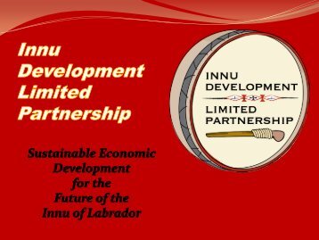 Booming Labrador!: Innu Business Development Initiatives - NEIA