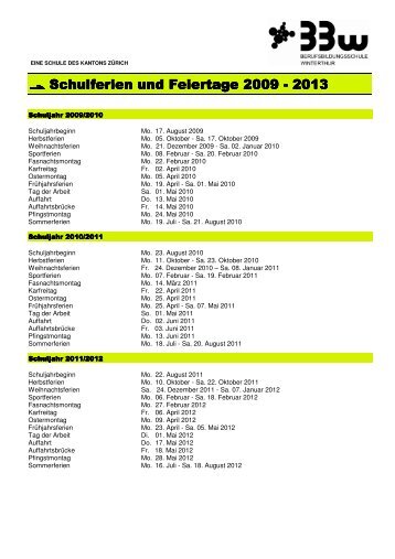 Schulferien und Feiertage 200 Schulferien und Feiertage 2009 - 2013