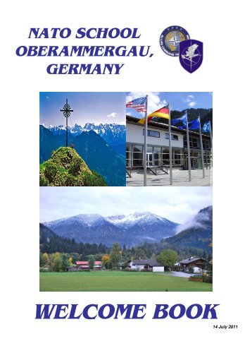 NATO SCHOOL OBERAMMERGAU, GERMANY WELCOME BOOK