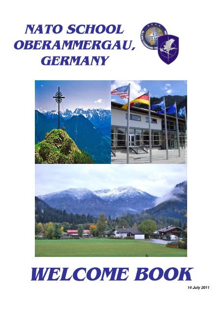 NATO SCHOOL OBERAMMERGAU, GERMANY WELCOME BOOK