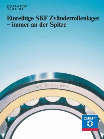 Einreihige SKF Zylinderrollenlager – immer an der Spitze - SKF.com